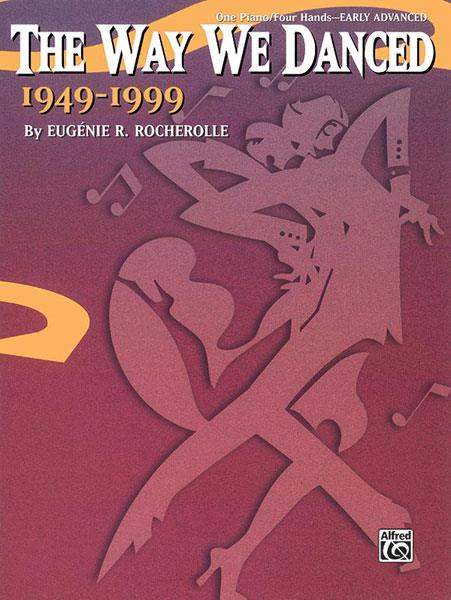 The Way We Danced 1949-1999